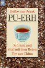 Heyne Kompakt Info, Nr.51, Pu-Erh - Heike van Braak