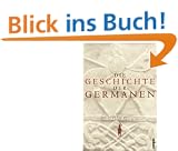 Die Geschichte der Germanen