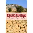 Desertification: Exploding the Myth