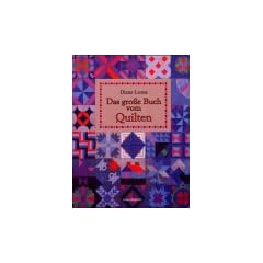 Das gro�e Buch vom Quilten