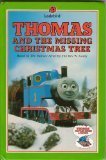 Thomas and the Missing Christmas Tree (Thomas the Tank Engine & Friends)
