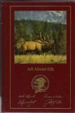 All About Elk (Hunter's Information Series)
