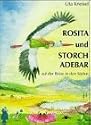 Rosita und Storch Adebar auf der Reise in den Süden