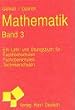Mathematik, Ein Lehrbuch und �bungsbuch, Bd.3, Zahlenfolgen und Zahlenreihen, Einf�hrung in die Analysis f�r Funktionen mit einer unabh�ngigen Variablen