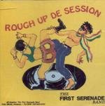 Rough Up de Session