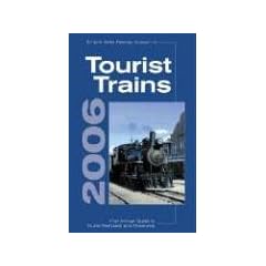 Empire State Railway Museum's Tourist Trains: 41st Annual Guide to Tourist Railroads and Museums