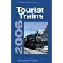 Empire State Railway Museum's  Tourist Trains 2006: 41st Annual Guide To Tourist Railroads And Museums (Tourist Trains Guidebook)