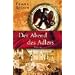 Der Abend des Adlers