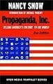Propaganda, Inc.: Selling America's Culture to the World (Open Media Series)