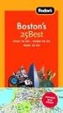 Fodor's Boston's 25 Best, 5th Edition (25 Best)