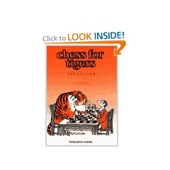Chess for Tigers (Cadogan Chess Books)