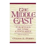 The Middle East: Fourteen Islamic Centuries (3rd Edition)