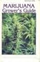 Marijuana Grower's Guide