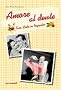 Amore al dente: Eine Liebe in Rezepten