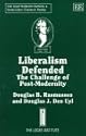 Liberalism Defended: The Challenge of Post-Modernity (The Shaftesbury Papers, 9)