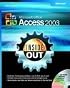 Microsoft? Office Access 2003 Inside Out (Microsoft Office Access Inside Out)