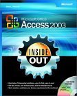 Books: Microsoft® Office Access 2003 Inside Out  Microsoft Office Access Inside Out 