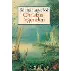 Christuslegenden (Gebundene Ausgabe)