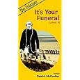 Prisoner: It's Your Funeral