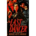 The Last Dancer (Bantam Spectra Book)