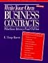 Write Your Own Business Contracts: What Your Attorney Won't Tell You (Successful Business Library)