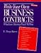 Check out Write Your Own Business Contracts: What Your Attorney Won't Tell You (Successful Business Library)