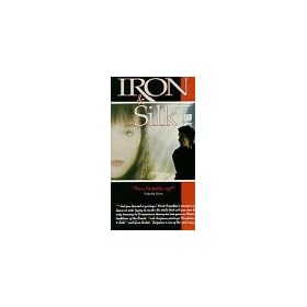 Iron & Silk [VHS]