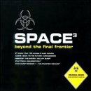 Space 3: Beyond the Final Frontier