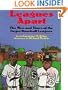Leagues Apart: The Men and Times of the Negro Baseball Leagues