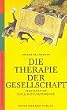 Die Therapie der Gesellschaft