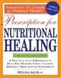Prescription for Nutritional Healing, 4th Edition