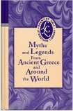 Myths and Legends From Ancient Greece and Around the World (Prentice Hall Literature Library)