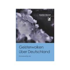 Geisterwolken �ber Deutschland
