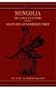 Mongolia, the Tangut Country and the Solitudes of Northern Tibet - 2vols.
