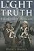 Book Light & Truth: Mormon Battalion (Light & Truth)