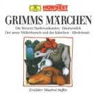 Grimms M�rchen, 10 CD-Audio, Tl.2, Die Bremer Stadtmusikanten; Daumesdick; Der arme M�llerbursch und das K�tzchen; Allerleirauh, 1 CD-Audio: Die ... M�llersbursch und das K�tzchen. Allerleirauh