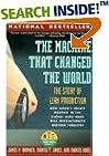 The Machine That Changed the World : The Story of Lean Production