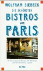 Die schönsten Bistros von Paris