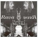 rava plays rava