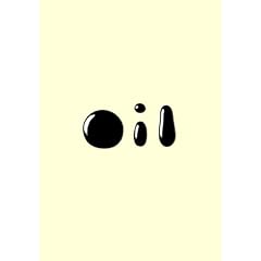 Oil: A Concise Guide to the Most Important Product on Earth