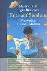 Ente auf Sendung - Von Medien und ihren Machern - Maybrit Illner, Ingke Brodersen, Frank Ehrler