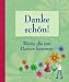: Danke Schön!: Worte, die von Herzen kommen