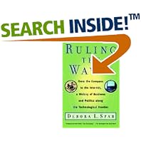 Click here to buy Ruling the Waves: From the Compass to the Internet, a History of Business and Politics along the Technological Frontier by Debora L. Spar.