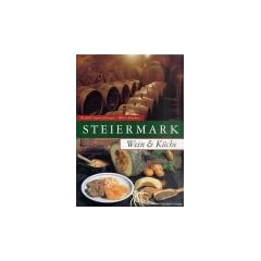 Steiermark, Wein & K�che
