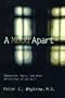 A Mood Apart: Depression, Mania, and Other Afflictions of the Self