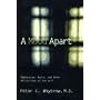 A Mood Apart: Depression, Mania, and Other Afflictions of the Self