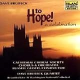 Brubeck: To Hope! A Celebration