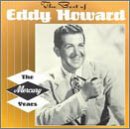 The Best of Eddy Howard: The Mercury Years