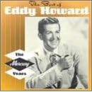 The Best of Eddy Howard: The Mercury Years