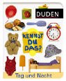 Duden - Kennst du das?: Duden Kennst Du das? Tag und Nacht - 